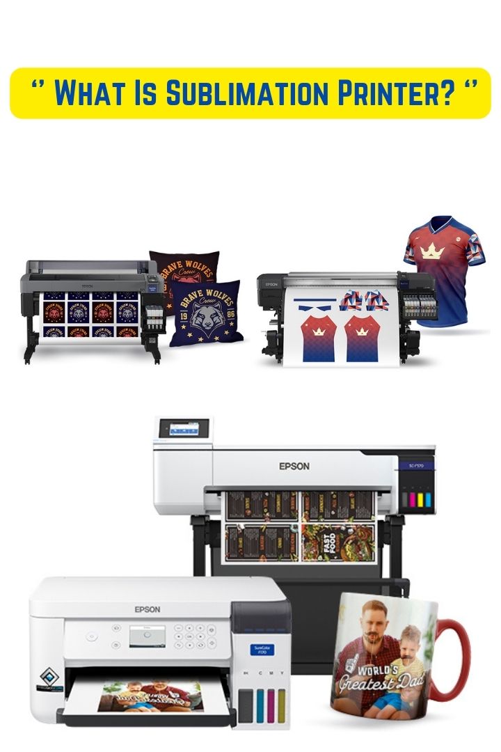 what is sublimation printer 