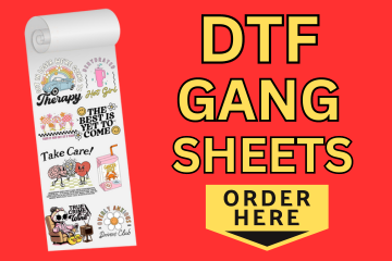 DTF Gang Sheet TRANSFERS