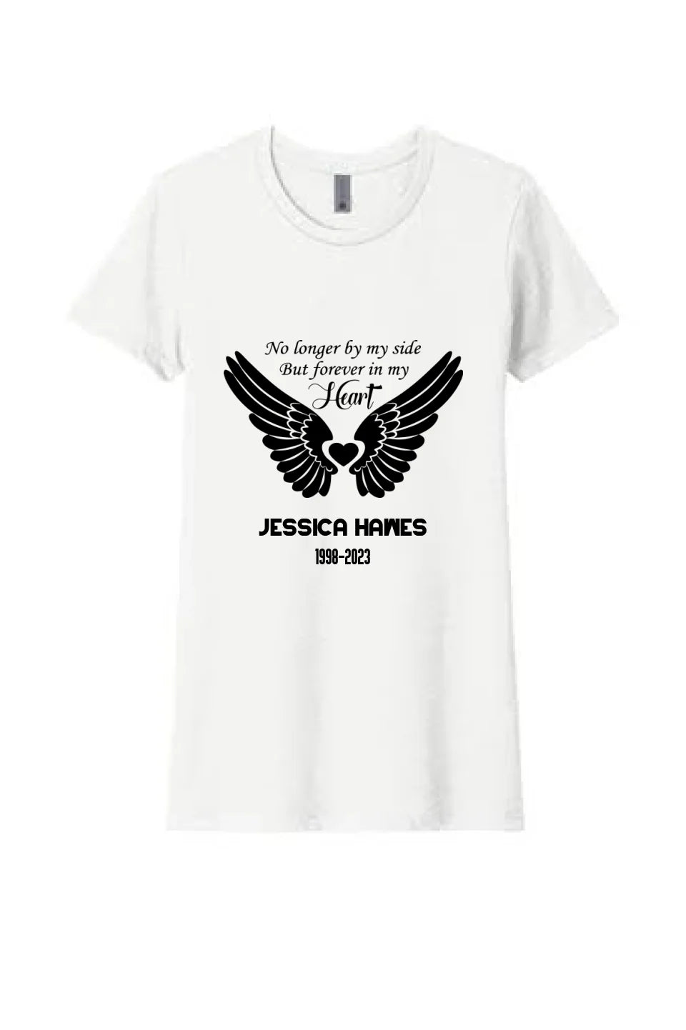 In Loving Memory T-shirt | Design 21